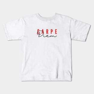 Carpe Diem!! Kids T-Shirt